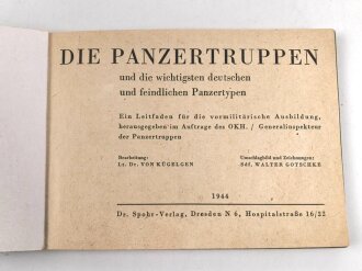" Die Panzertruppen" und die wichtigsten...