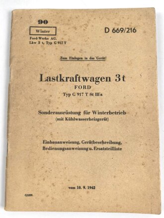 D669/216 " Lastkraftwagen 3t Ford Typ G 917 T St....