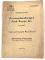 D632/37 " Personenkraftwagen Ford Werke AG, Typ Eifel, Sonderausrüstung für Winterbetrieb vom 9.9.42"