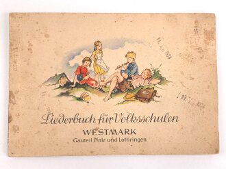 "Liederbuch für Volksschulen Westmark, Gauteil...