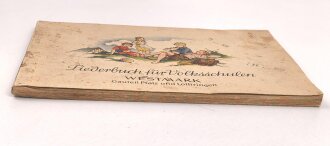 "Liederbuch für Volksschulen Westmark, Gauteil Pfalz und Lothringen" , datiert 1942 mit 95 Seiten