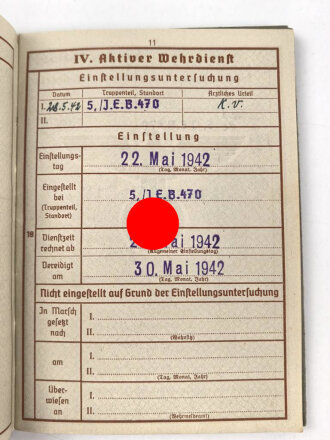 Wehrpaß Heer, eingestellt 22. Mai 1942 bei  Infanterie Ersatz. Btl. 470