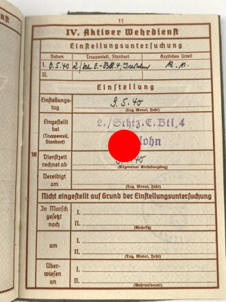 Wehrpaß Heer, eingestellt am 3.5.40 bei Schützen Ersatz Btl. 4 Iserlohn.