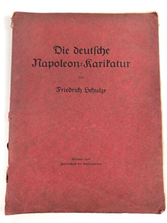 "Die deutsche Napoleon-Karikatur". Eine Auswahl...