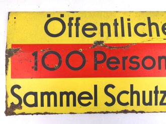 Luftschutz Emailleschild " Öffentlicher Sammel Schutzraum 100 Personen" Maße 39 x 80cm, ungereinigtes Stück