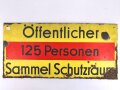 Luftschutz Emailleschild " Öffentlicher Sammel Schutzraum 125 Personen" Maße 39 x 80cm, ungereinigtes Stück