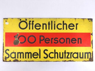 Luftschutz Emailleschild " Öffentlicher Sammel Schutzraum 100 Personen" Maße 39 x 80cm, ungereinigtes Stück