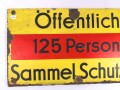 Luftschutz Emailleschild " Öffentlicher Sammel Schutzraum 125 Personen" Maße 39 x 80cm, ungereinigtes Stück