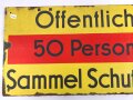 Luftschutz Emailleschild " Öffentlicher Sammel Schutzraum 100 Personen" Maße 39 x 80cm, ungereinigtes Stück