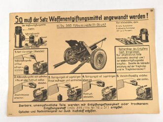 Gasschutz Wehrmacht, Wandanschlag 10 " So muß der Satz Waffenentgiftungsmittel angewandt werden !"  Maße 30 x 42cm