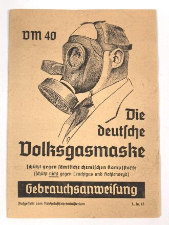 Gerauchsanweisung für die Volksgasmaske 40