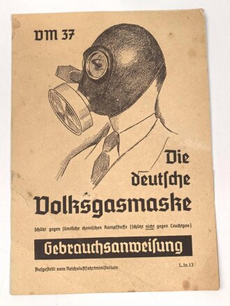 Gebrauchsanweisung für die Volksgasmaske 37, zweimal...