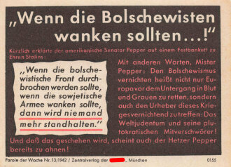 Parole der Woche Nr. 13, "Wenn die Bolschewisten wanken sollten...!", Zentralverlag der NSDAP, 7,5 x 10 cm, 1942