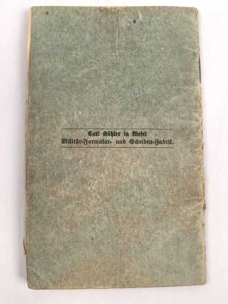 Militärpaß eines Musketier, Diensteintritt am 15.10.1905 bei Infanterie Regiment Nr. 22