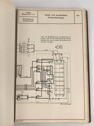 Kriegsmarine " Beschreibung und Betriebsvorschrift für die Ruderanlagen auf U Boote Typ IX D1 und IX D2" DIN A4, gedruckt 1943, guter Zustand