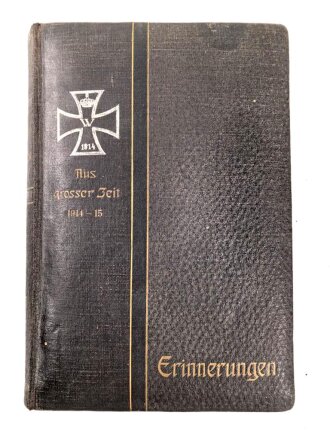 1. Weltkrieg "Erinnerungen"...