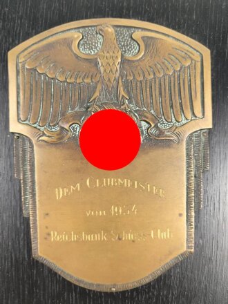 Reichsbank Schiess Club, Wandplakette " Dem...