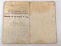 Bayern, Soldbuch eines Angehörigen im 13. Infanterie Regiment, ausgefertigt 1915. Gasschutzmaske geprüft im Stinkraum 1916, sonst wenige Einträge