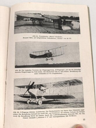 Handbücher der Luftwaffe " Die Luftwaffe der Gegenwart" datiert 1942. 112 Seiten, DIN A5