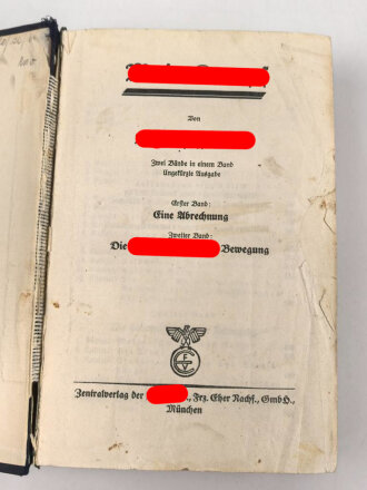 Adolf Hitler "Mein Kampf" blaue Ganzleinenausgabe in stark gebrauchtem Zustand, Führerbild fehlt, Wasserschaden
