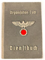 Organisation Todt - Dienstbuch eines Angehörigen aus Dingelfing, datiert 1940