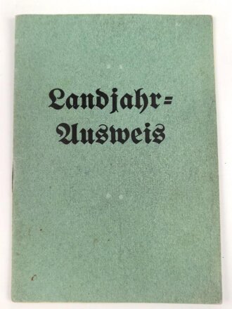 BDM Landjahr Ausweis für das Landjahrlager Altkarbe Schneidemühl, datiert 1941