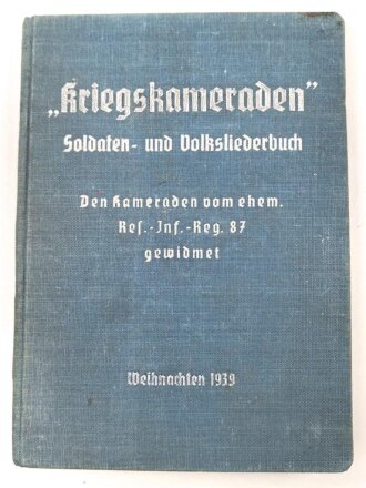 "Kriegskameraden" Soldaten- und Volkslieder,...