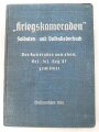 "Kriegskameraden" Soldaten- und Volkslieder, Weihnachten 1939 mit 98 Seiten, DIN A6