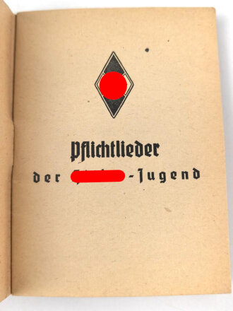 "Pflichtlieder der Hitler-Jugend" 31 Seiten,...