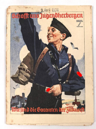"Schafft uns Jugendherbergen - Wir sind die Garanten...