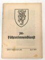 "JM Führerinnendienst, Gebiet Steiermark (30)" Juni 1943, 27 Seiten, gebraucht, DIN A5
