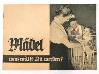 "Mädel was willst du werden? "...