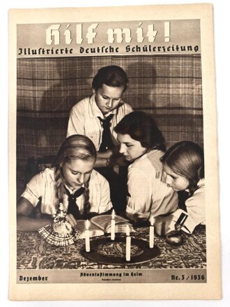 Hilf Mit! - Illustrierte deutsche Schülerzeitung "Adventsstimmung im Heim", Nr.3, Dezember 1936