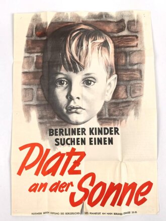 Plakat "Berliner Kinder suchen einen Platz an der...