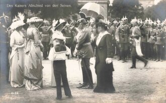 1. Weltkrieg Ansichtskarte "Des Kaisers Abschied von...