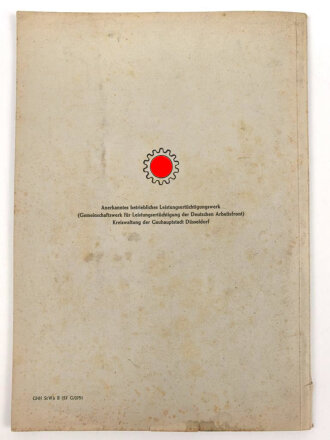 "Betriebliches Leistungsertüchtigungswerk der Deutschen Arbeitasfront in der Betriebsgemeinschaft Gutehoffnungshütte", datiert 1943, DIN A4, 69 Seiten