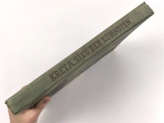 "Kreta- Sieg der Kühnsten" vom Heldenkampf der Fallschirmjäger. Bildband von 1942, stark gebraucht