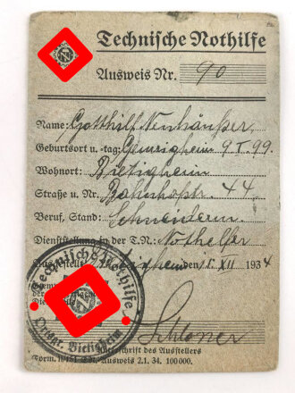 Technische Nothilfe, Ausweis eines Nothelfers aus Vietigheim, Eintrittdatum 1934, extra Bild beiliegend