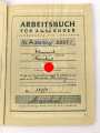 Arbeitsbuch für Ausländer eines Mannes aus Frankreich der als Hilfsarbeiter im Flugfunk Forschungsinstitut Oberpfaffenhofen gearbeitet hat, datiert 1944