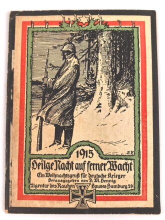 1. Weltkrieg, Heft "1915 Heilige Nacht auf ferner...