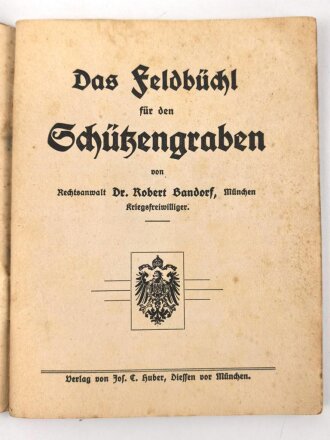 1. Weltkrieg "Das Feldbüchl für den...
