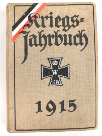 "Kriegs Jahrbuch 1915" DIN A6, lediglich ein...