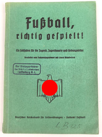 "Fußball, richtig gespielt!"DRL  datiert...