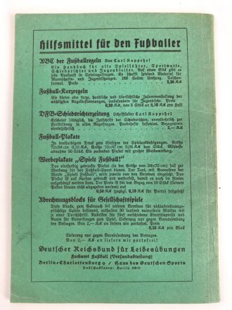 "Fußball, richtig gespielt!"DRL  datiert 1937, 95 Seiten DIN A5