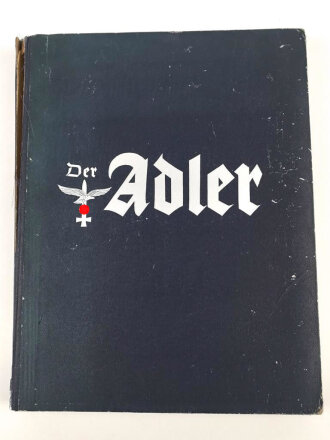 "Der Adler Jahrgang 1942" 576 Seiten, Umschlag...