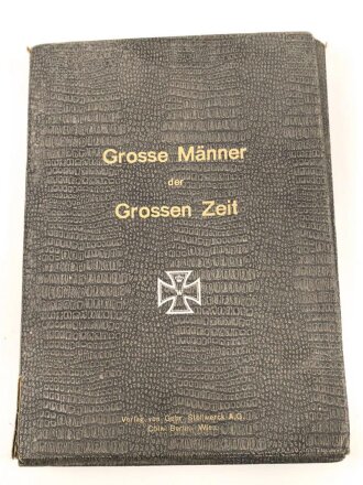 "Grosse Männer der Grossen Zeit" Stollwerk...