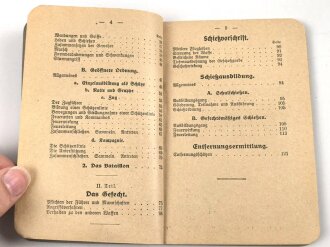 1. Weltkrieg "Sonderabdruck aus dem Exerzier Reglement und der Schießvorschrift für die Infanterie" datiert 1915, 123 Seiten, DIN A6
