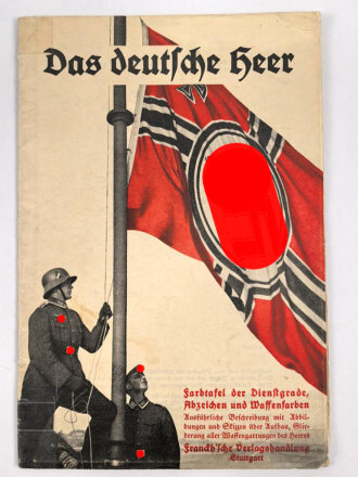 "Das deutsche Heer"  Farbtafel der Dienstgrade,...