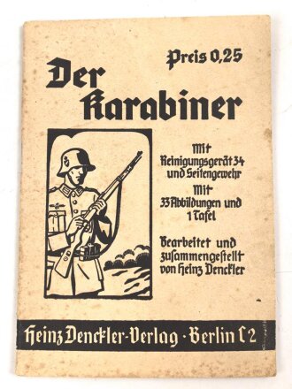 "Der Karabiner"  Heinz Denckler Verlag, DIN A6,...