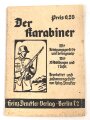"Der Karabiner"  Heinz Denckler Verlag, DIN A6, 41 Seiten, gebraucht